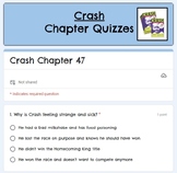 Crash Chapter 47 Google Form Quiz