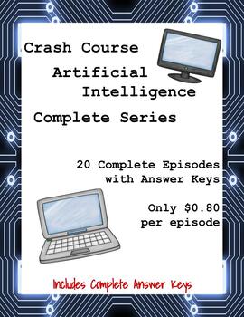 Preview of Crash Course AI (Artificial Intelligence) COMPLETE SERIES 20 Episode Guides!