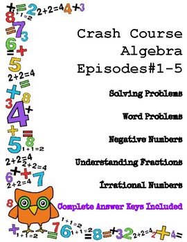 Preview of Crash Course Algebra #1-5 *Word Problems, Fractions, Negative/Irrational Numbers