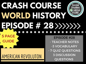 Preview of Tea, Taxes, and The American Revolution: Crash Course World History #28