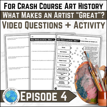 Preview of Crash Course Art History #4: What Makes an Artist “Great"? Video Questions