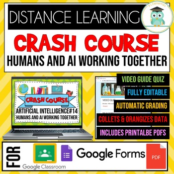 Preview of Crash Course Artificial Intelligence #14 Humans and AI Working Together Quiz