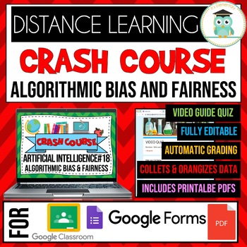 Preview of Crash Course Artificial Intelligence #18 Algorithmic Bias & Fairness Google Quiz