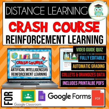 Preview of Crash Course Artificial Intelligence #9 Reinforcement Learning Google Forms Quiz