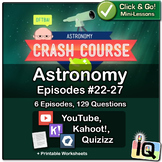 Crash Course Astronomy #22-27 | Digital & Printable