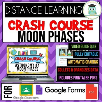 Preview of Crash Course Astronomy #4 Moon Phases Google Forms Quiz Worksheets