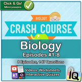 Crash Course Biology #1-8 | Digital & Printable