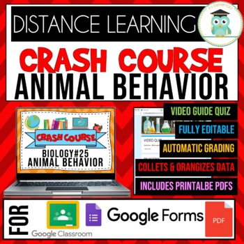 Crash Course Biology #25 Animal Behavior Google Forms Video Quiz Worksheets