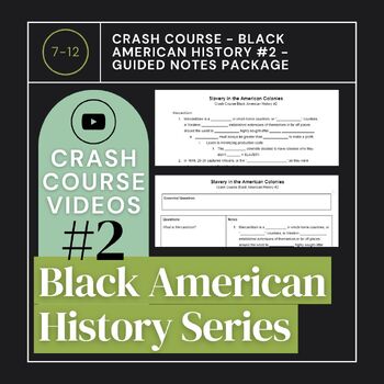 Preview of Crash Course - Black American History #2 - Guided Notes Package