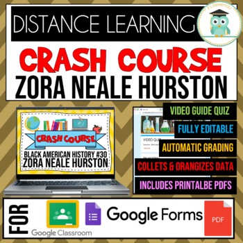 Crash Course Black American History #30-Zora Neale Hurston Quiz Google