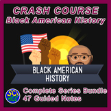 Crash Course Black American History - COMPLETE BUNDLE Guid
