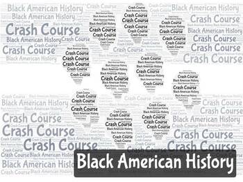 Preview of Crash Course Black American History Episodes 11-15 Bundle Q & A Key