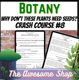 Crash Course Botany #8  Bryophytes & Seedless Plants