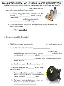 Preview of Crash Course Chemistry #39 (Nuclear Chemistry Part 2) worksheet