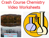 Crash Course Chemistry Video Worksheets Guide (Complete Se