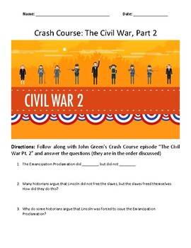 Preview of Crash Course Civil War Pt. 2 Video Questions