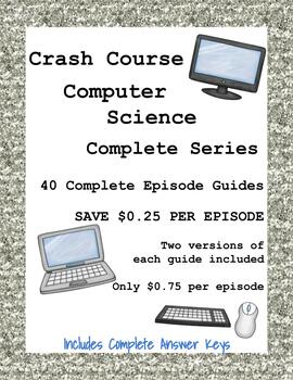 Preview of Crash Course Computer Science COMPLETE SERIES - 40 Episode Guides