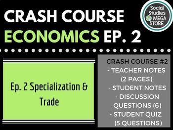 Preview of Specialization and Trade: Crash Course Economics #2