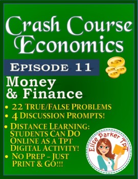 Preview of Crash Course Economics Worksheet Episode 11: Money & Finance