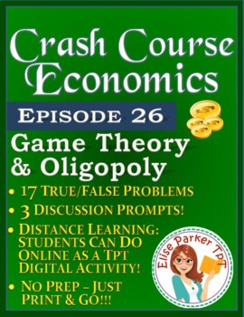 Preview of Crash Course Economics Worksheet Episode 26: Game Theory & Oligopoly