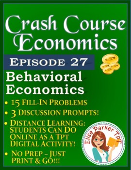 Preview of Crash Course Economics Worksheet Episode 27: Behavioral Economics