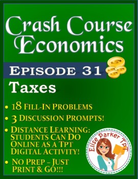 Preview of Crash Course Economics Worksheet Episode 31: Taxes