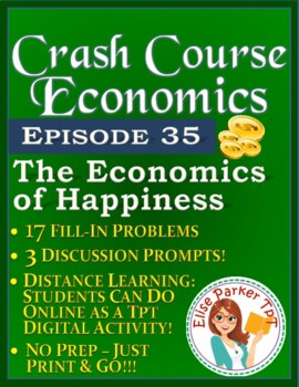 Preview of Crash Course Economics Worksheet Episode 35: The Economics of Happiness