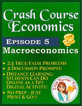 Preview of Crash Course Economics Worksheet Episode 5: Macroeconomics