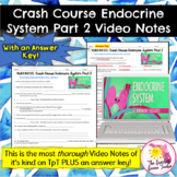 Crash Course Endocrine System Part 2 Video Notes | NO PREP!