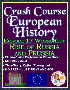 Preview of Crash Course European History Episode 17 Worksheet: Rise of Russia & Prussia