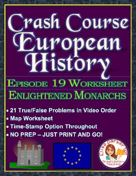 Preview of Crash Course European History Episode 19 Worksheet: Enlightened Monarchs