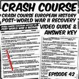 Crash Course European History Episode 42 Post World War II