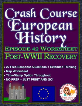 Preview of Crash Course European History Episode 42 Worksheet: WWII Post-War Recovery