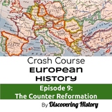 Crash Course European History: The Counter Reformation Worksheet
