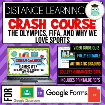 Preview of Crash Course Games #17 Olympics, FIFA & Why We Love Sports Google Forms Quiz