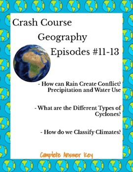 Preview of Crash Course Geography #11-13 (Cyclones, Climate, Precipitation, Water Use)