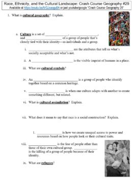 Preview of Crash Course Geography #29 (Race, Ethnicity, and Cultural Landscape) worksheet