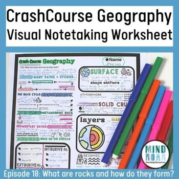 Preview of Crash Course Geography Worksheet What are rocks and how do they form? Ep 18