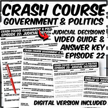 Preview of Crash Course Government & Politics Judicial Decisions Ep. 22 Video Guide