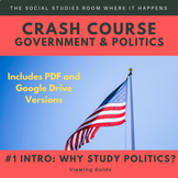 Crash Course Government and Politics 1: Intro-Why Study Go
