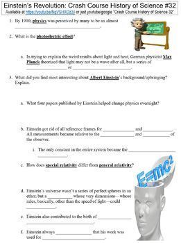 Crash Course History Of Science 32 Einstein S Revolution Worksheet