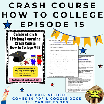 Preview of Crash Course How to College #15: Celebration and Lifelong Learning