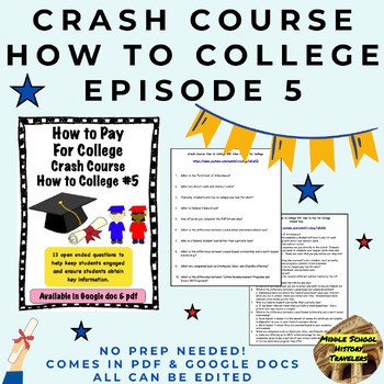 Preview of Crash Course How to College Episode #5: How to Pay for College
