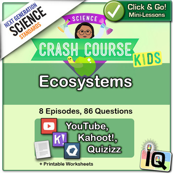 Preview of Crash Course Kids, Ecosystems | Digital & Printable