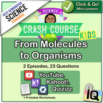 Preview of Crash Course Kids,  From Molecules to Organisms | Digital & Printable