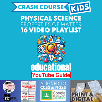 Preview of Crash Course Kids | Physical Science Playlist YouTube Guide | 16 Episodes