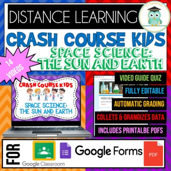Preview of Crash Course Kids SPACE SCIENCE SUN & EARTH BUNDLE Google Forms Quiz Worksheets