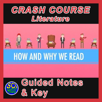 Preview of Crash Course Literature #101 - How and Why We Read WS & Key