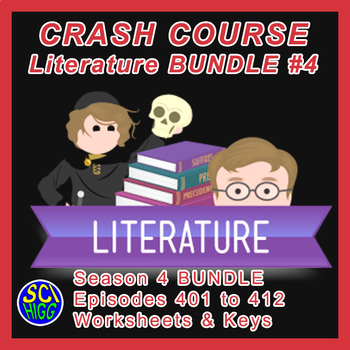 Preview of Crash Course Literature Bundle #4 Season 4 Episodes 401 to 412 WS & Keys
