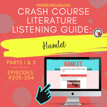 Preview of Crash Course Literature:Shakespeare's Hamlet Listening Guides / Print + Digital 